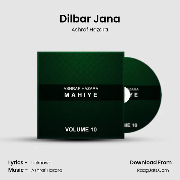 Dilbar Jana MP3 Song by Ashraf Hazara Cover