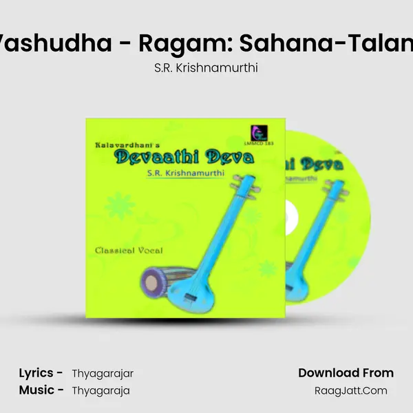 Yee Vashudha - Ragam: Sahana-Talam: Adi MP3 Song by S.R. Krishnamurthi Cover