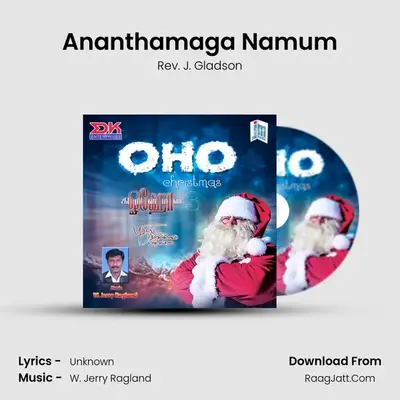 Ananthamaga Namum MP3 Song by Rev. J. Gladson Cover
