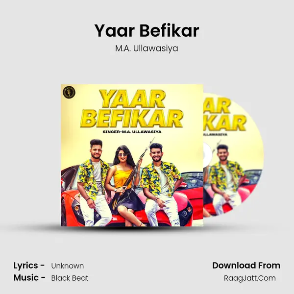 Yaar Befikar MP3 Song by M.A. Ullawasiya Cover