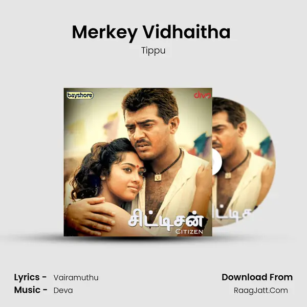 Merkey Vidhaitha (Version 1) MP3 Song by Tippu Cover