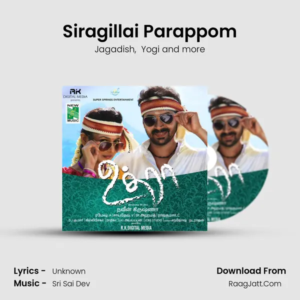 Siragillai Parappom mp3 song