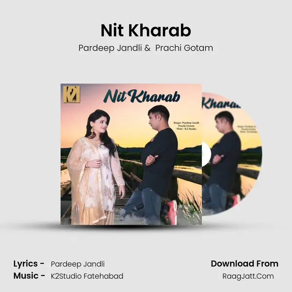 Nit Kharab MP3 Song by Pardeep Jandli Cover