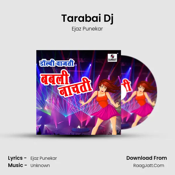 Tarabai Dj MP3 Song by Ejaz Punekar Cover