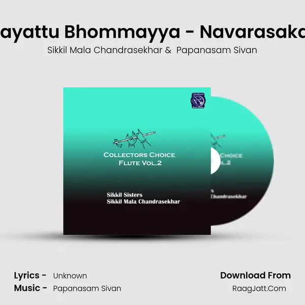 Naan Oru Villayattu Bhommayya - Navarasakannada - Adi (Live) MP3 Song by Sikkil Mala Chandrasekhar Cover