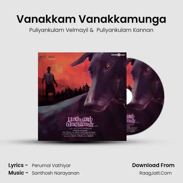 Vanakkam Vanakkamunga MP3 Song by Puliyankulam Velmayil Cover