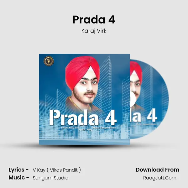 Prada 4 MP3 Song by Karaj Virk Cover