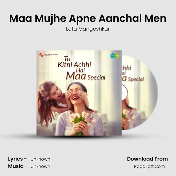Maa Mujhe Apne Aanchal Men Cover