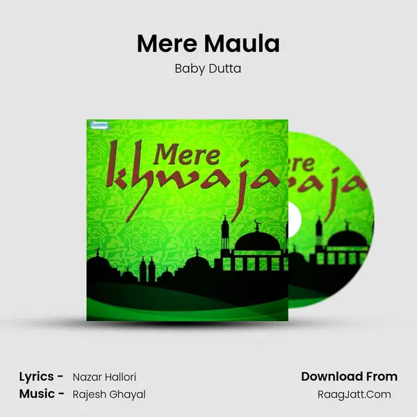 Mere Maula MP3 Song by Baby Dutta Cover
