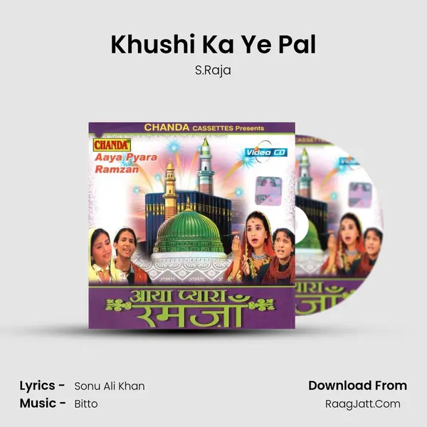 Khushi Ka Ye Pal MP3 Song by S.Raja Cover