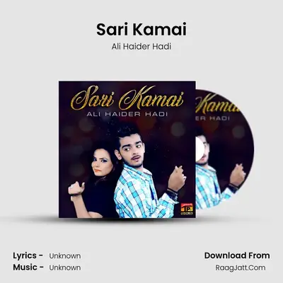 Sari Kamai MP3 Song by Ali Haider Hadi Cover