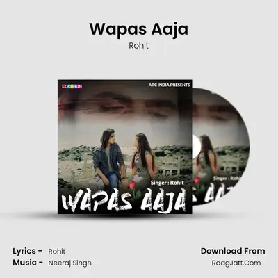 Wapas Aaja mp3 song