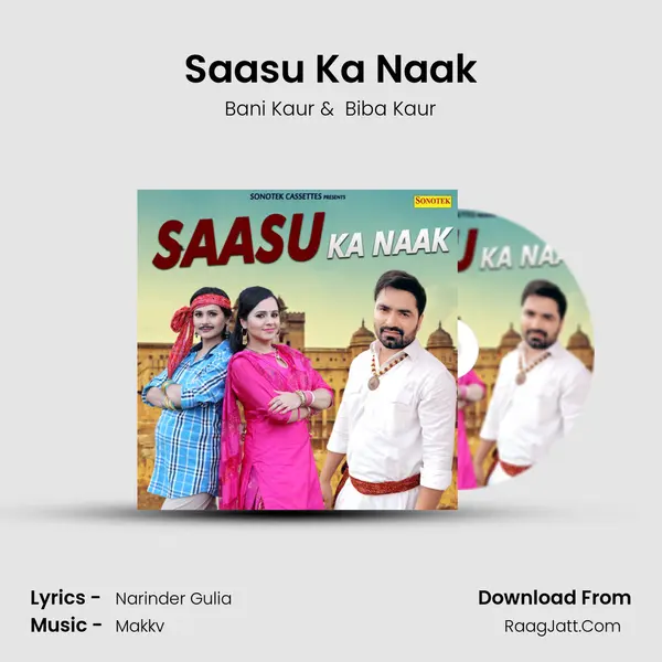 Saasu Ka Naak - Bani Kaur