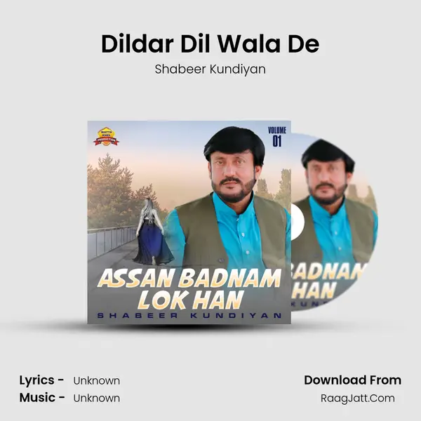Dildar Dil Wala De MP3 Song by Shabeer Kundiyan Cover