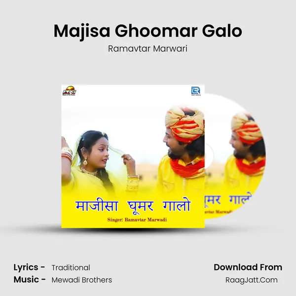 Majisa Ghoomar Galo MP3 Song by Ramavtar Marwari Cover