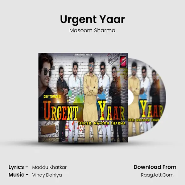 Urgent Yaar - Masoom Sharma