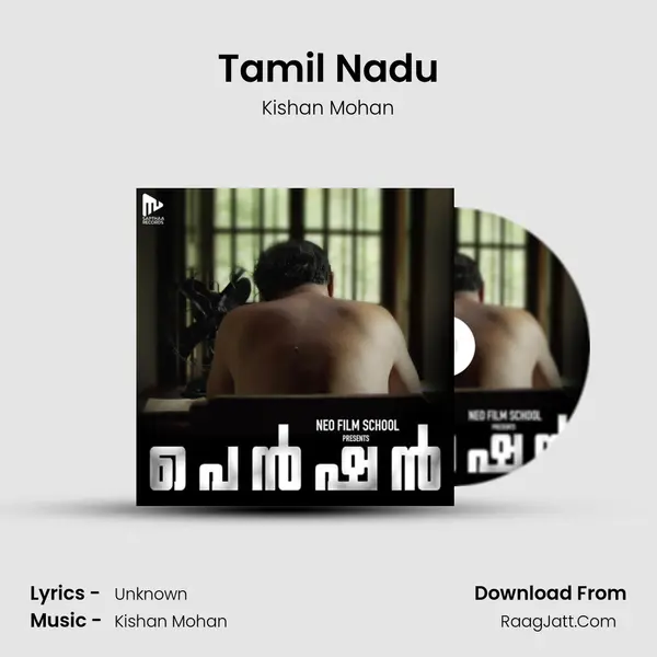 Tamil Nadu MP3 Song by Kishan Mohan Cover