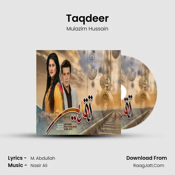Taqdeer MP3 Song by Mulazim Hussain Cover