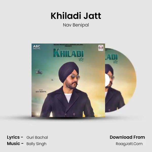 Khiladi Jatt MP3 Song by Nav Benipal Cover