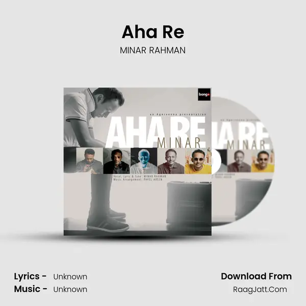 Aha Re MP3 Song by MINAR RAHMAN Cover