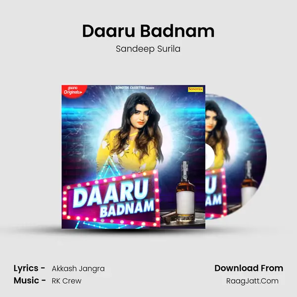 Daaru Badnam - Sandeep Surila