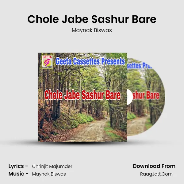 Chole Jabe Sashur Bare MP3 Song by Maynak Biswas Cover