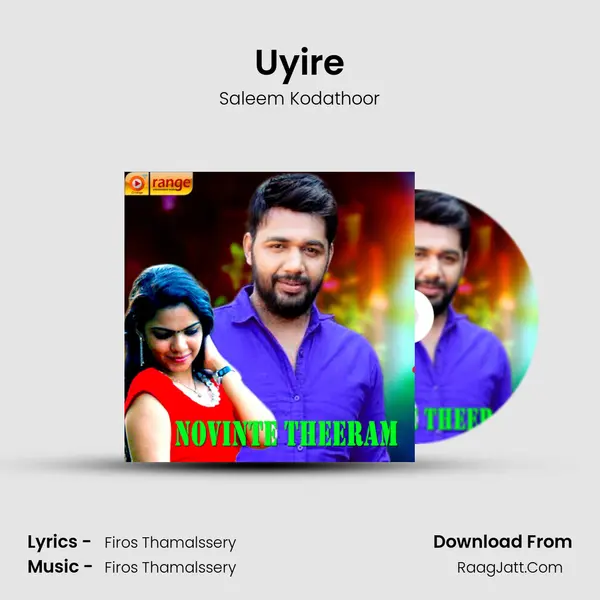 Uyire MP3 Song by Saleem Kodathoor Cover