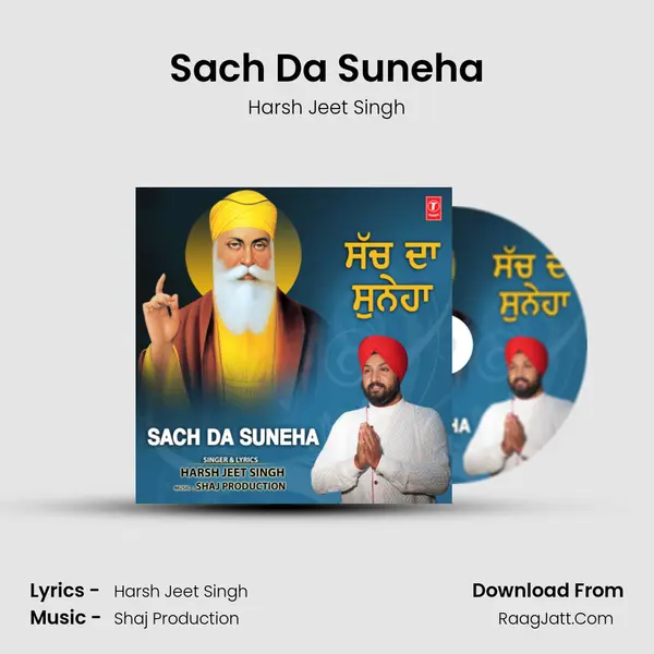 Sach Da Suneha - Harsh Jeet Singh