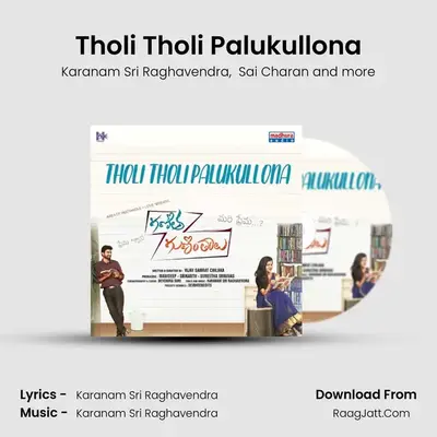 Tholi Tholi Palukullona MP3 Song by Karanam Sri Raghavendra Cover