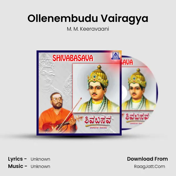 Ollenembudu Vairagya MP3 Song by M. M. Keeravaani Cover