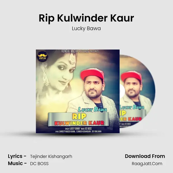 Rip Kulwinder Kaur MP3 Song by Lucky Bawa Cover