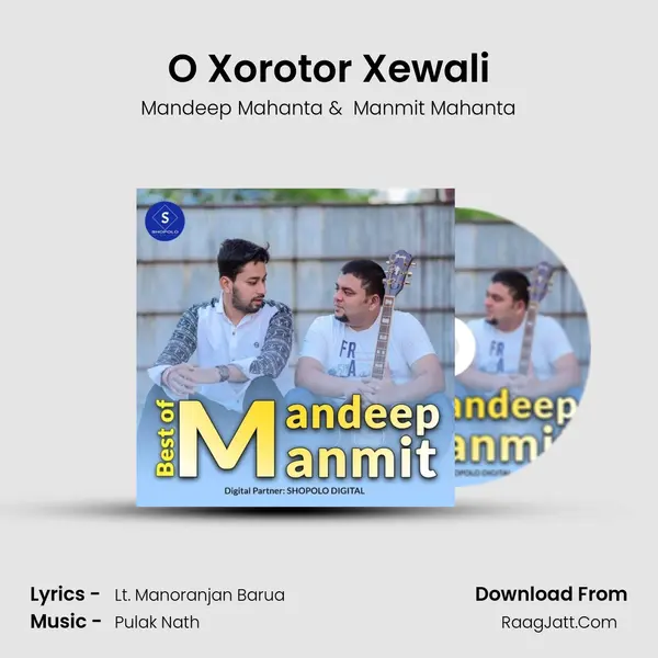 O Xorotor Xewali MP3 Song by Mandeep Mahanta Cover