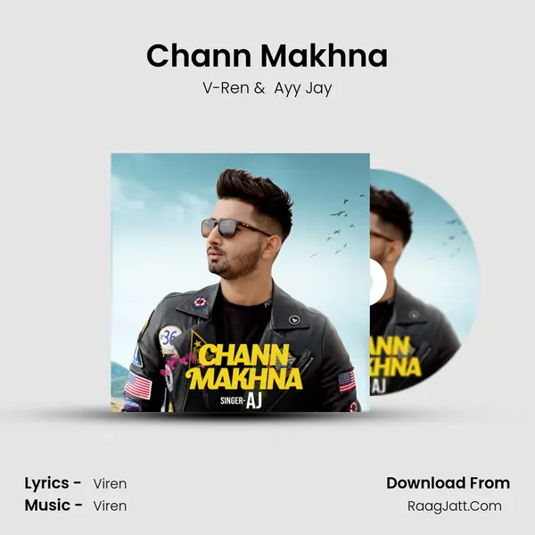 Chann Makhna - AJ