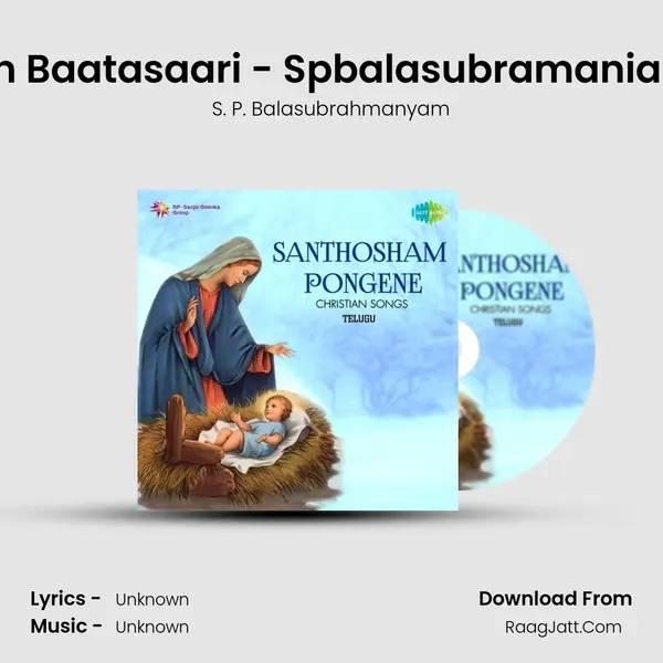 Oh Baatasaari - Spbalasubramaniam MP3 Song by S. P. Balasubrahmanyam Cover