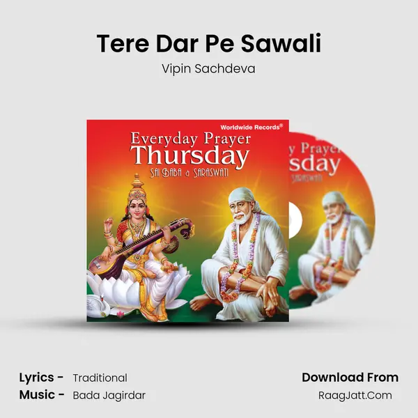 Tere Dar Pe Sawali MP3 Song by Vipin Sachdeva Cover