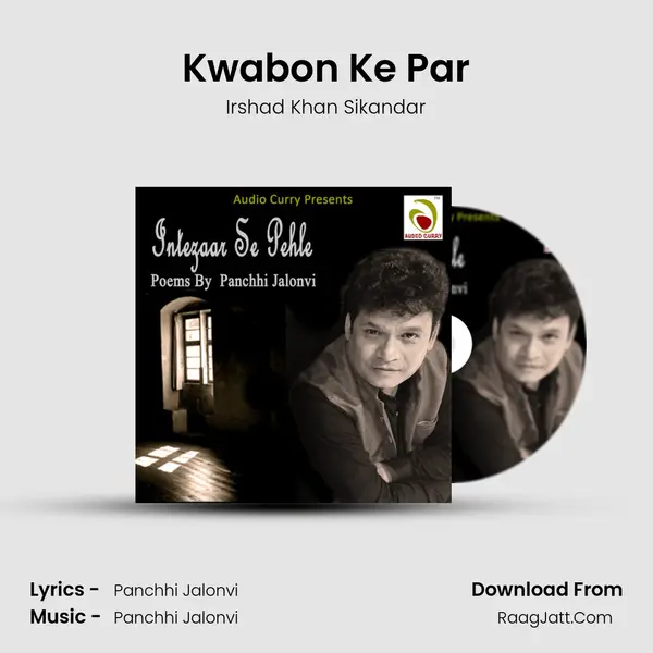 Kwabon Ke Par MP3 Song by Irshad Khan Sikandar Cover