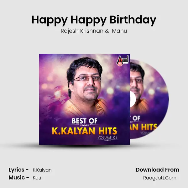 Happy Happy Birthday MP3 Song by Rajesh Krishnan Cover