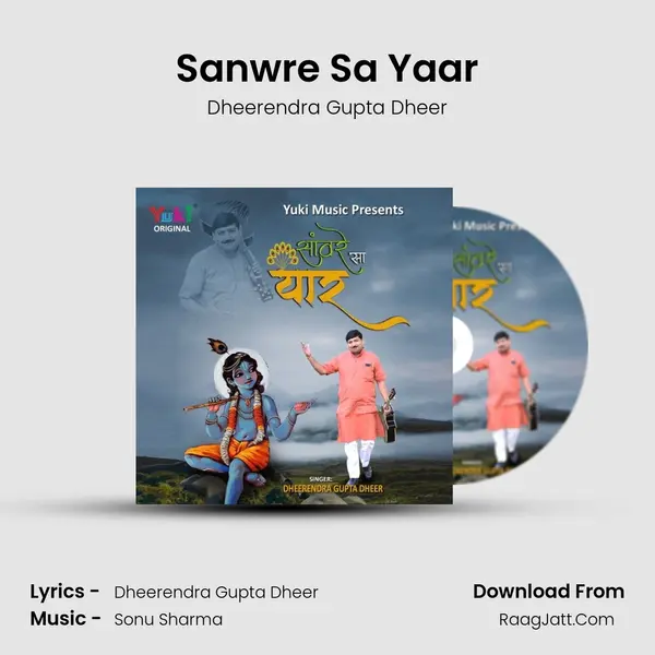 Sanwre Sa Yaar - Dheerendra Gupta Dheer