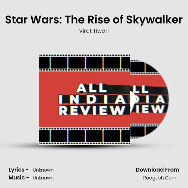 Star Wars: The Rise of Skywalker MP3 Song by Virat Tiwari Cover