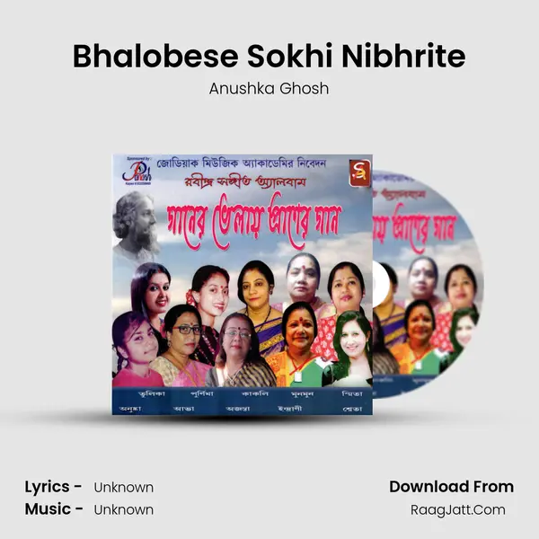 Bhalobese Sokhi Nibhrite MP3 Song by Anushka Ghosh Cover