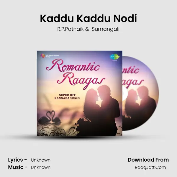 Kaddu Kaddu Nodi MP3 Song by R.P.Patnaik Cover