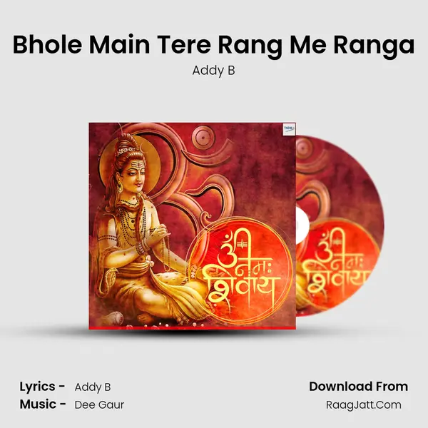 Bhole Main Tere Rang Me Ranga MP3 Song by Addy B Cover