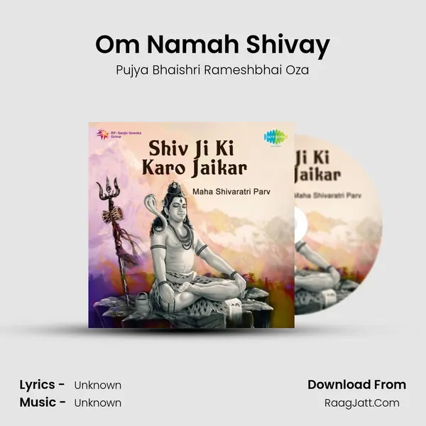 Om Namah Shivay MP3 Song by Pujya Bhaishri Rameshbhai Oza Cover