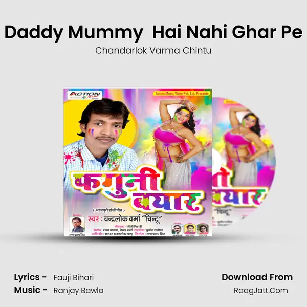 Daddy Mummy  Hai Nahi Ghar Pe MP3 Song by Chandarlok Varma Chintu Cover