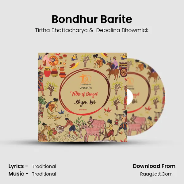 Bondhur Barite MP3 Song by Tirtha Bhattacharya Cover
