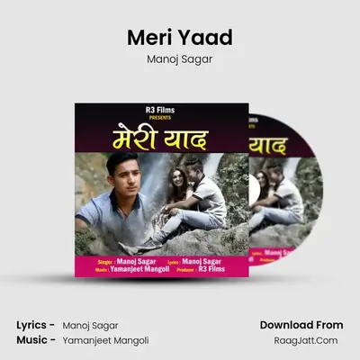 Meri Yaad MP3 Song by Manoj Sagar Cover