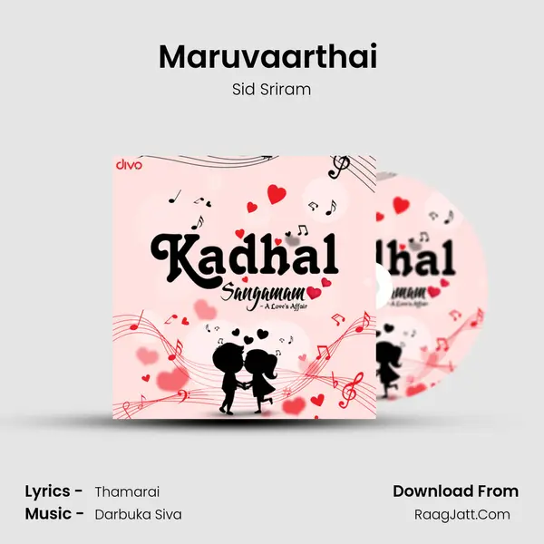 Maruvaarthai (from Enai Noki Paayum Thota) MP3 Song by Sid Sriram Cover