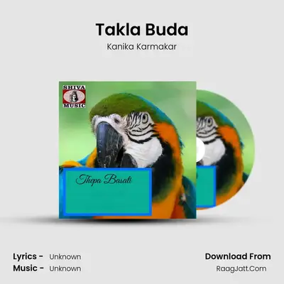Takla Buda MP3 Song by Kanika Karmakar Cover
