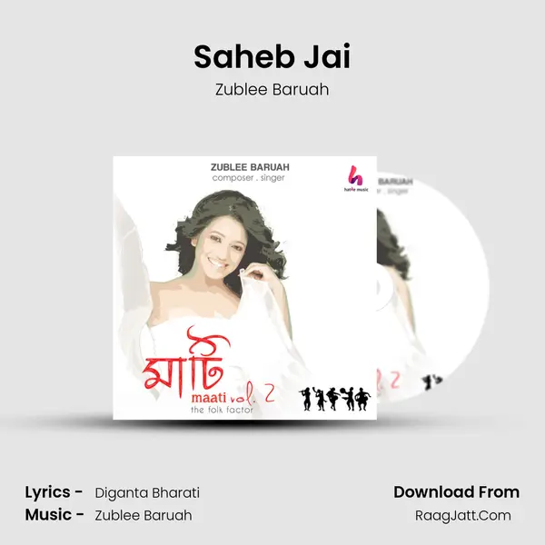 Saheb Jai MP3 Song by Zublee Baruah Cover