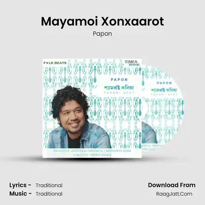 Mayamoi Xonxaarot MP3 Song by Papon Cover